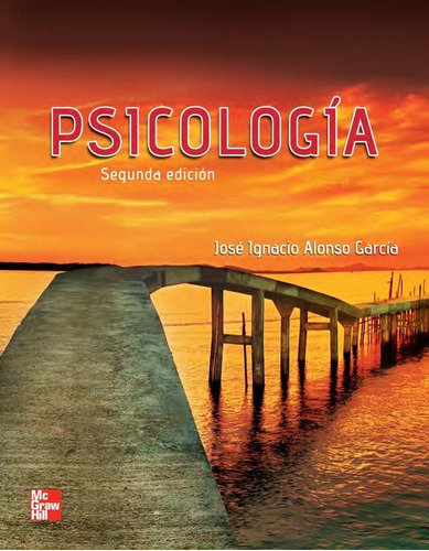 Psicología Segunda Edición José Ignacio Alonso García