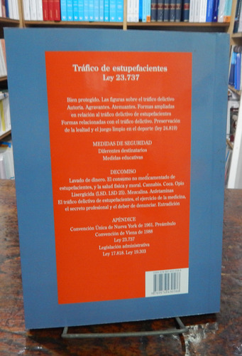 Trafico De Estupefacientes Ley 23.737 - Laje Anaya
