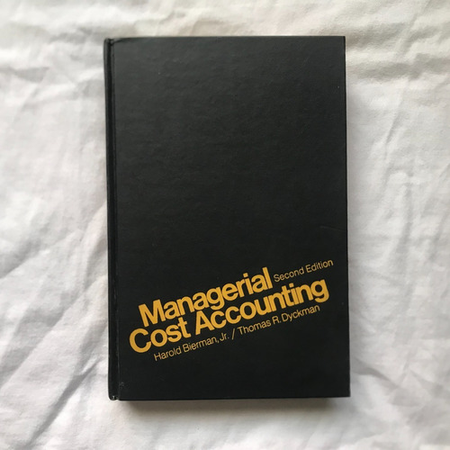 Nn5 Libro: Managerial Cost Accounting - Bierman/dyckman