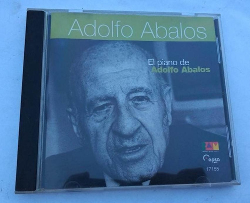 Adolfo Abalos - El Piano De... Cd Impecable / Kktus 