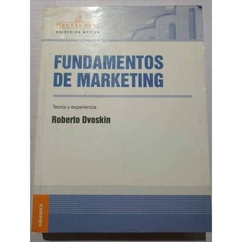 Fundamentos De Marketing Roberto Dvoskin