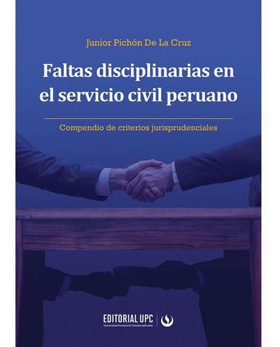 Faltas Disciplinarias En El Servicio Civil Peruano