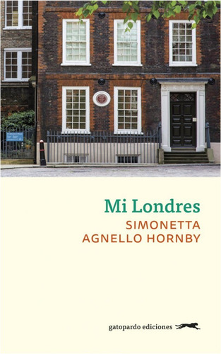  Mi Londres  Libro De Simonetta Agnello  Hornby