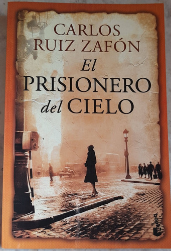 Libro El Prisionero Del Cielo - Ruiz Zafon, Carlos