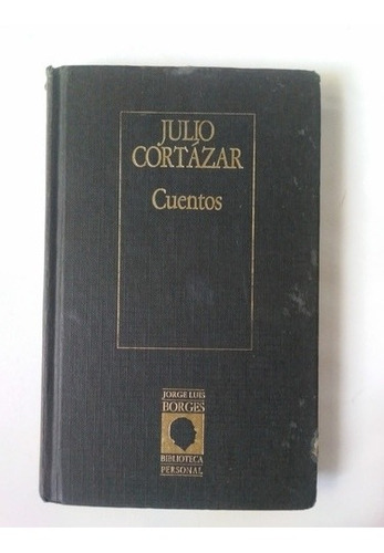 Cuentos - Julio Cortázar