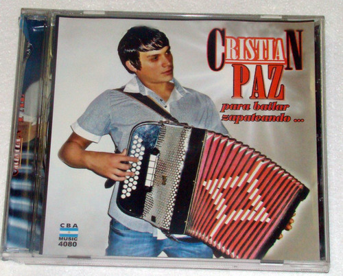 Cristian Paz Para Bailar Zapateando Cd Argentino / Kktus 