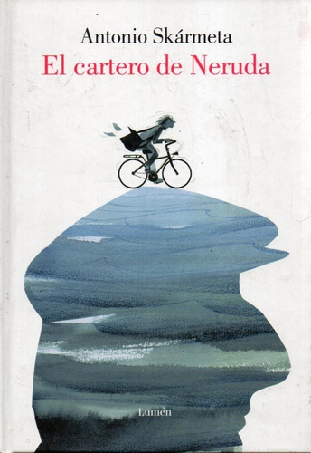 El Cartero De Neruda Antonio Skarmeta 