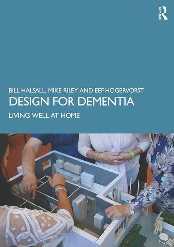Libro: Design For Dementia: Living Well At Home