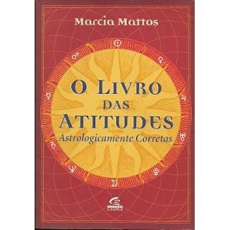 O Livro Das Atitudes Marcia Mattos 