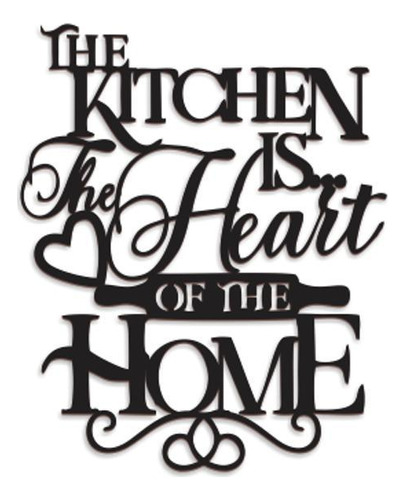 Placa The Kitchen Is The Heart Of The Home 49x59cm Mdf Preto