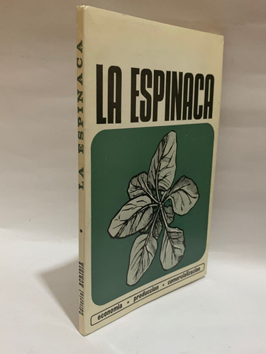 La Espinaca - Editorial Acribia (Usado)