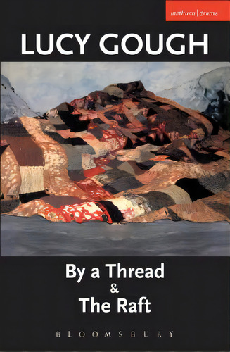 By A Thread' & 'the Raft', De Foucault, Michel. Editorial Bloomsbury 3pl, Tapa Blanda En Inglés