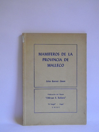 Mamíferos De La Provincia De Malleco John Keever Greer