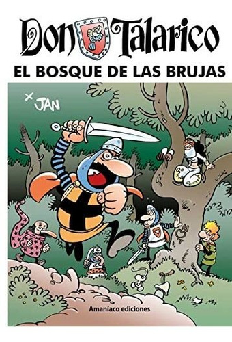 Don Talarico: El Bosque De Las Brujas
