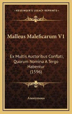 Malleus Maleficarum V1  Ex Multis Auctoribus Con Lataqwe