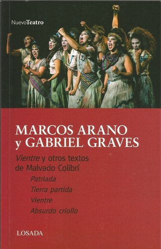 Vientre Y Otros Textos De Malvado Colibri - Arano, Graves