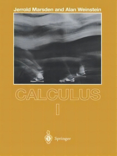 Calculus I, De Jerrold Marsden. Editorial Springer-verlag New York Inc., Tapa Blanda En Inglés