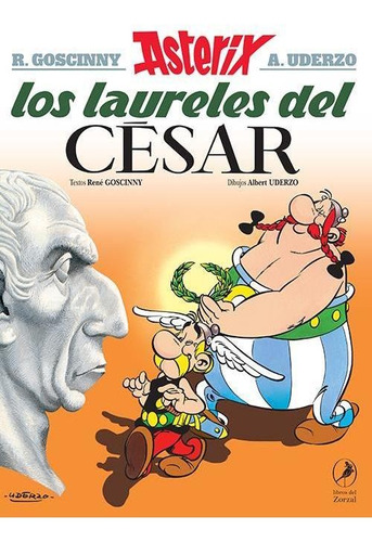 Asterix Los Laureles Del Cesar (18) - Goscinny, Rene