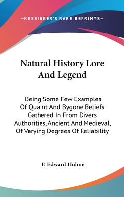 Libro Natural History Lore And Legend: Being Some Few Exa...
