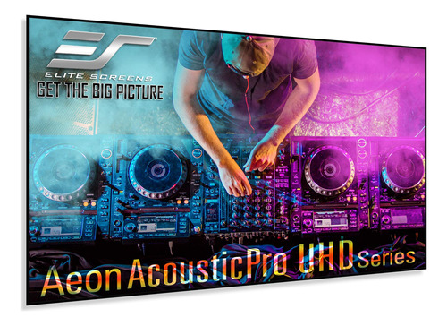 Elite Screens - Serie Aeon Material Acousticpro Uhd.