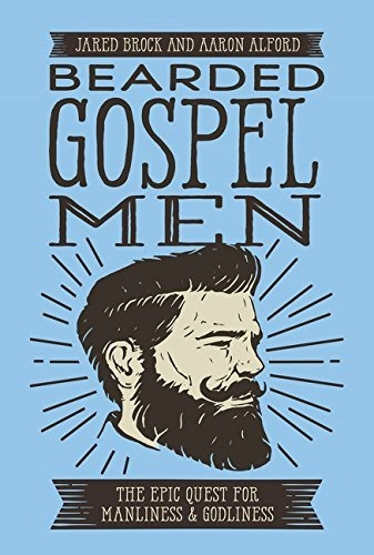 Bearded Gospel Men : Jared Brock 