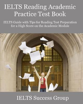 Libro Ielts Reading Academic Practice Test Book : Ielts G...