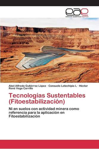 Libro: Tecnologías Sustentables (fitoestabilización): Ni En