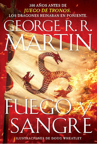 Libro Fuego Y Sangre [ Juego De Tronos ] George Martin