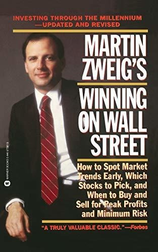 Book : Martin Zweigs Winning On Wall Street - Martin Zweig