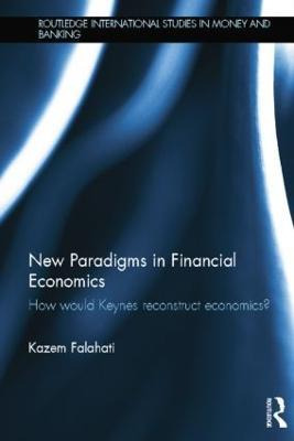 Libro New Paradigms In Financial Economics - Kazem Falahati