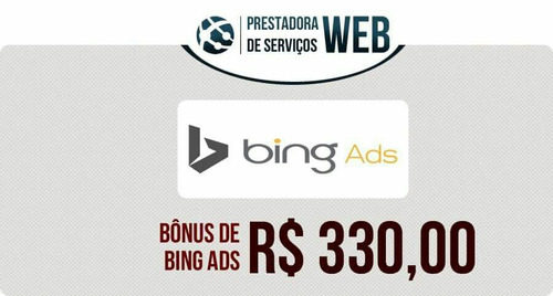 Cupom Bing Ads 330,00 Para Iniciar Suas Vendas On Line