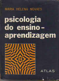 Livro Psicologia Do Ensino Aprendizagem - Maria Helena Novaes [1977]