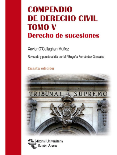 Libro Compendio De Derecho Civil Tomo V - O'callaghan Muã...