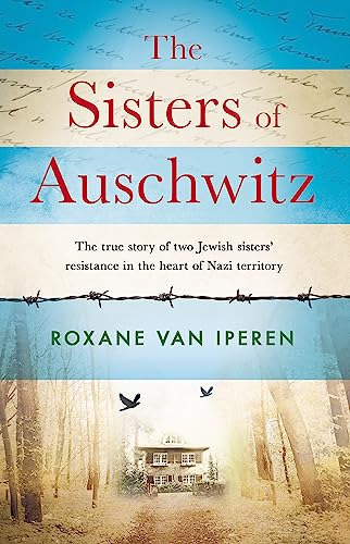 Libro The Sisters Of Auschwitz De Iperen, Roxane Van