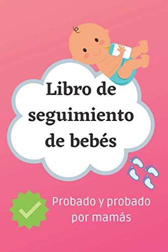Libro De Seguimiento De Bebes | El Registro De Su Bebe | Peq