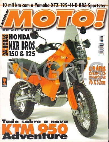 Frete Grátis Revista Moto! No. 100/2003 Nxr Bros 150 E 125