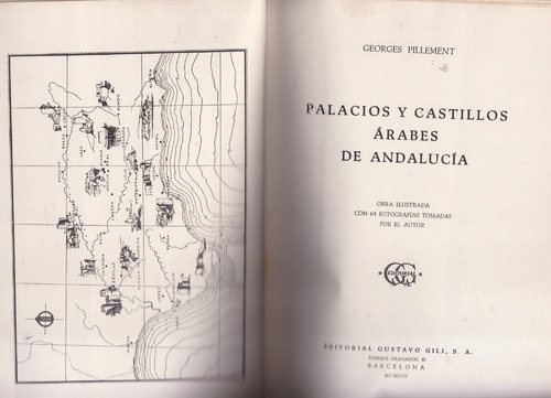 Palacios Y Castillos Árabes De Andalucía- Pillement Georges