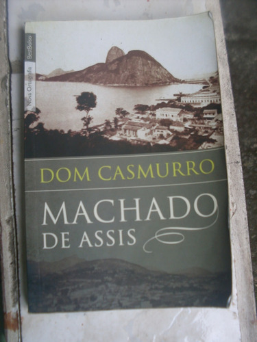 Livro Dom Casmurro - Machado De Assis