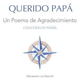 Libro Querido Papa : Un Poema De Agradecimiento - Macaren...