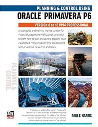 Libro Planning And Control Using Oracle Primavera P6 Vers...