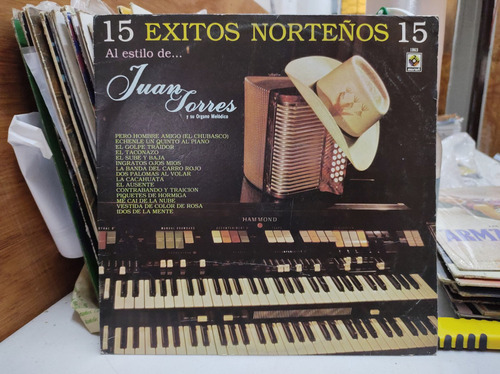 Juan Torres 15 Éxitos Norteños Vinilo,lp,acetato 