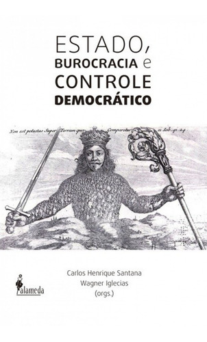 Libro Estado, Burocracia E Controle Democratico - Carlos Hen