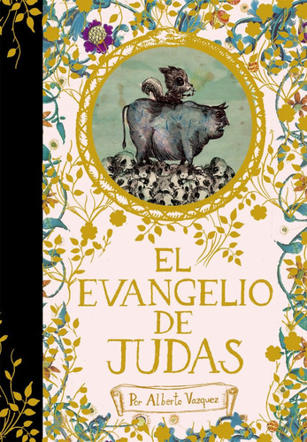 El Evangelio De Judas - Alberto Vázquez - Astiberri
