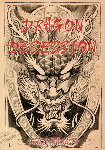 Libro Tattoo Dragon Obsession Tatuajes Tatuar