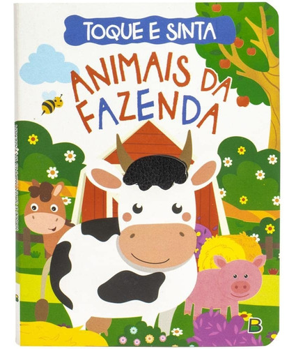 Livro Toque E Sinta: Animais Da Fazenda