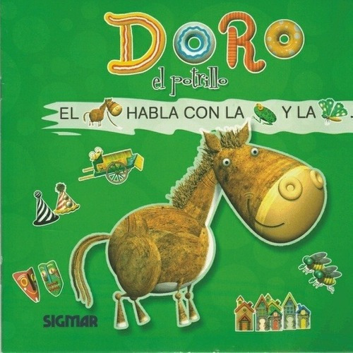 Doro, El Potrillo - Col. Leo Con Figuras - Sigmar
