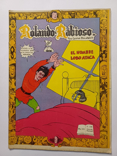 Comic Rolando El Rabioso # 106 Editorial Zeus, 1966