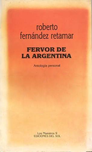 Fervor De La Argentina - Fernandez Retamar , Roberto