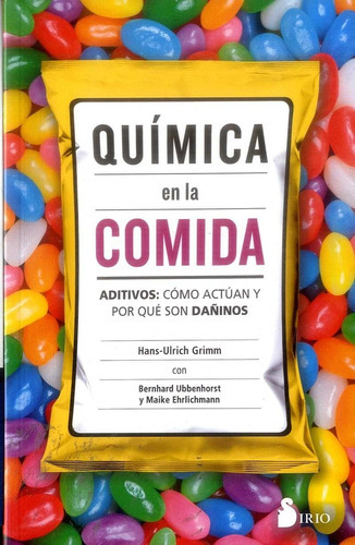 Química En La Comida, De Ulrich Grimm, Hans. Editorial Sirio En Español