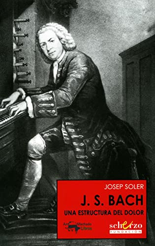 Libro J. S. Bach De Soler Josep Soler J